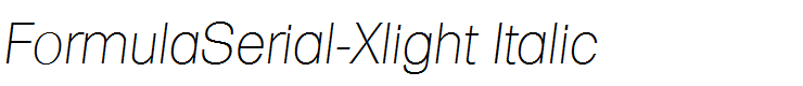 FormulaSerial-Xlight Italic