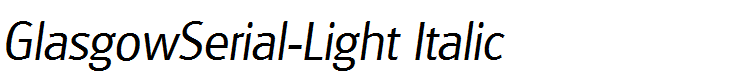 GlasgowSerial-Light Italic