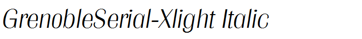 GrenobleSerial-Xlight Italic