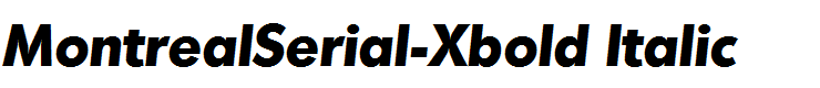 MontrealSerial-Xbold Italic